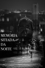 Poster de la película A Memória Sitiada da Noite