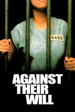 Poster de la película Against Their Will