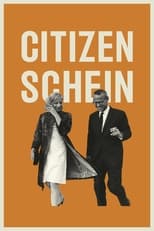 Poster de la película Citizen Schein