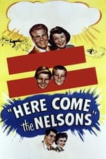 Poster de la película Here Come the Nelsons