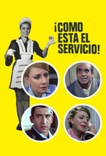 Poster de la película ¡Cómo está el servicio!