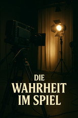 Poster de la película Die Wahrheit im Spiel