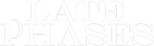 Logo Late Phases