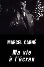 Poster de la película Marcel Carné: My Life in Film