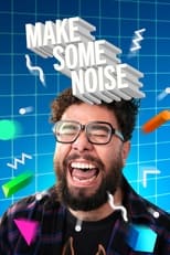 Poster de la serie Make Some Noise