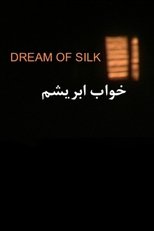 Poster de la película Dream of Silk