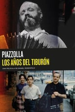 Poster de la película Piazzolla: los años del tiburón