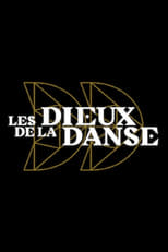 Poster de la serie Les dieux de la danse