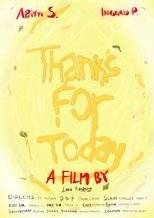 Poster de la película Thanks For Today