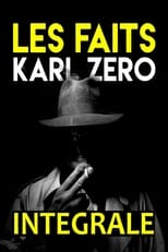Poster de la serie Les faits Karl Zéro-Les dossiers Karl Zéro