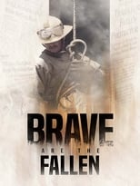 Poster de la película Brave are the Fallen