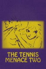 Poster de la película The Tennis Menace Two
