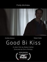 Poster de la película Good Bi Kiss