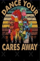 Poster de la película Fraggle Rock: Dance Your Cares Away