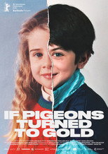 Poster de la película If Pigeons Turned to Gold