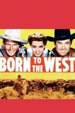 Poster de la película Born to the West