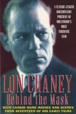Poster de la película Lon Chaney: Behind the Mask