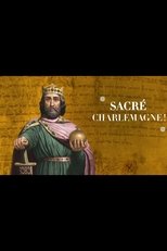 Poster de la película Sacré Charlemagne
