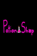 Poster de la película Potion Shop