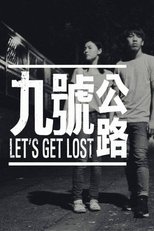 Poster de la película Let's Get Lost