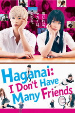 Poster de la película Haganai: I Don't Have Many Friends (Live Action)