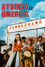 Poster de la película Ayşecik ile Ömercik