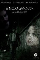 Poster de la película Er mejo gambler