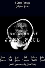 Poster de la serie The Mind of Jake Paul