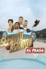 Poster de la serie Sepahtu Reunion Al Puasa