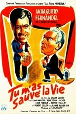 Poster de la película Tu m'as sauvé la vie