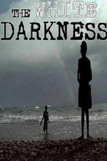Poster de la película The White Darkness