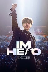 Poster de la serie IM HERO ENCORE (2022 임영웅 앵콜콘서트-서울)