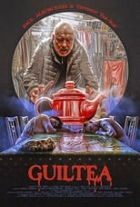 Poster de la película Guiltea