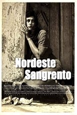 Poster de la película Nordeste Sangrento