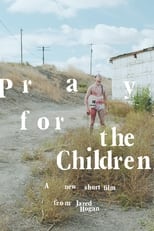 Poster de la película Pray For The Children