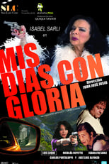 Poster de la película Mis días con Gloria