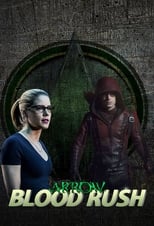 Poster de la serie Arrow: Blood Rush