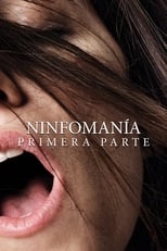 Poster de la película Nymphomaniac. Volumen 1