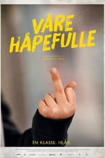 Poster de la película Våre håpefulle