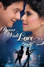 Poster de la película Pyaar Vali Love Story