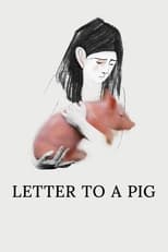 Poster de la película Letter to a Pig