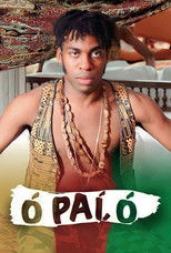 Poster de la película Luz, Câmera, 50 Anos: Ó Paí, Ó - O Filme