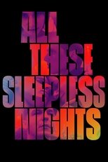 Poster de la película All These Sleepless Nights