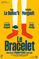 Poster de la película Le Bracelet