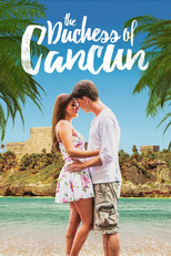 Poster de la película The Duchess of Cancun