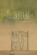 Poster de la película O Destino da Senhora Adelaide