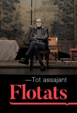 Poster de la película Tot assajant Flotats