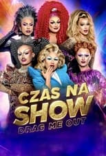 Poster de la serie Drag Me Out Poland