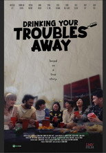 Poster de la película Drinking Your Troubles Away