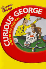 Poster de la película Curious George Goes to the Hospital